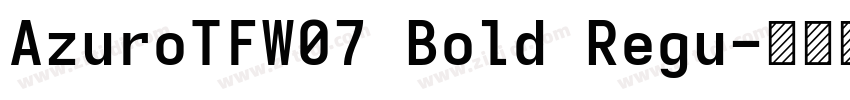 AzuroTFW07 Bold Regu字体转换